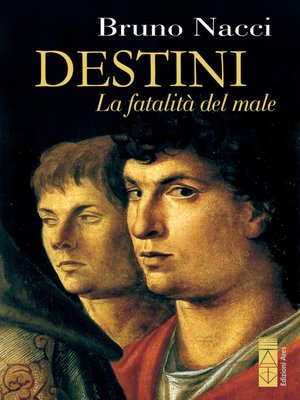 cover image of Destini. La fatalità del male